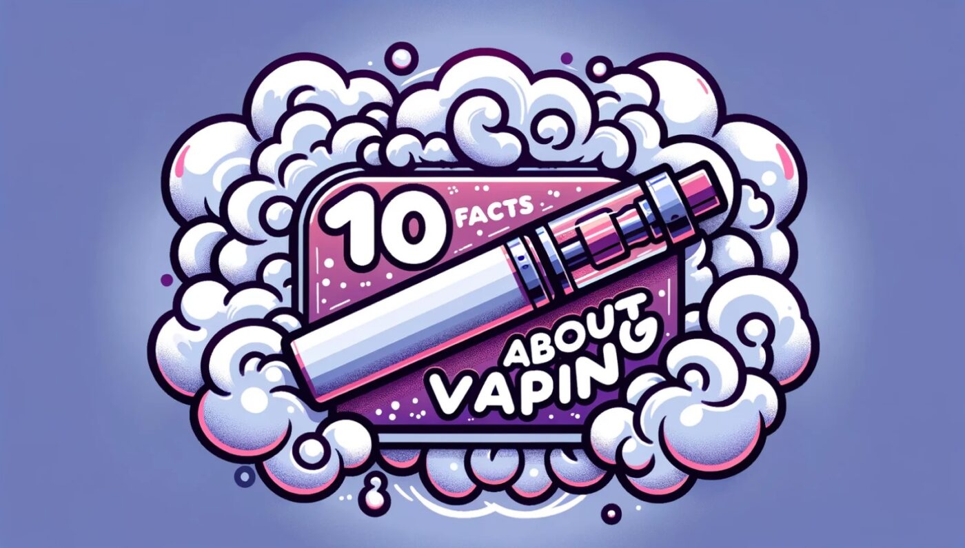Unveiling Vaping: 10 Insights into Vaping